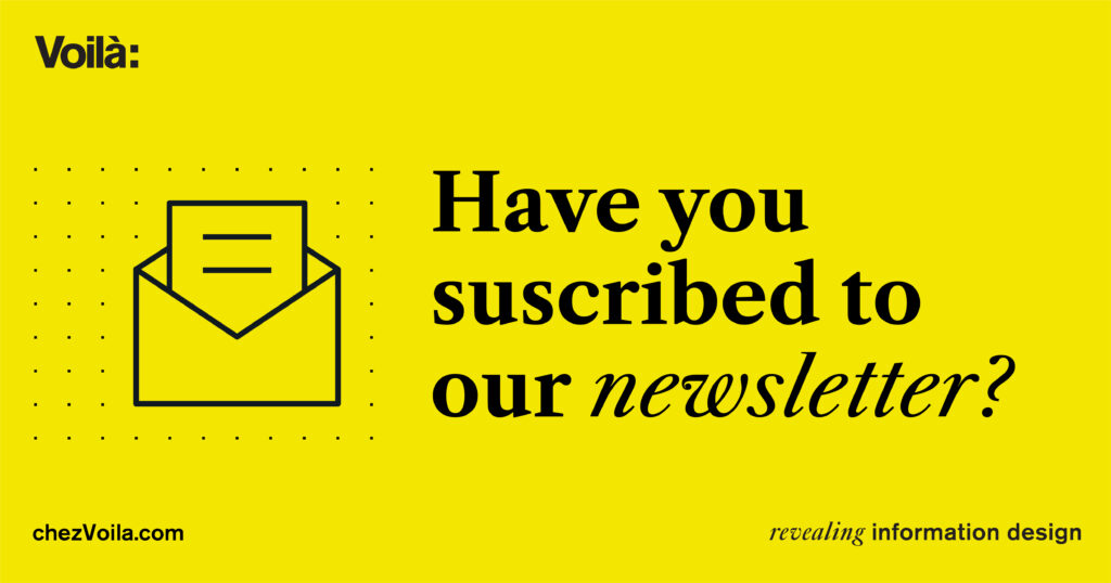 “Voilà: Have you subscribed to our newsletter?” on a yellow background with the icone of an open envelope.